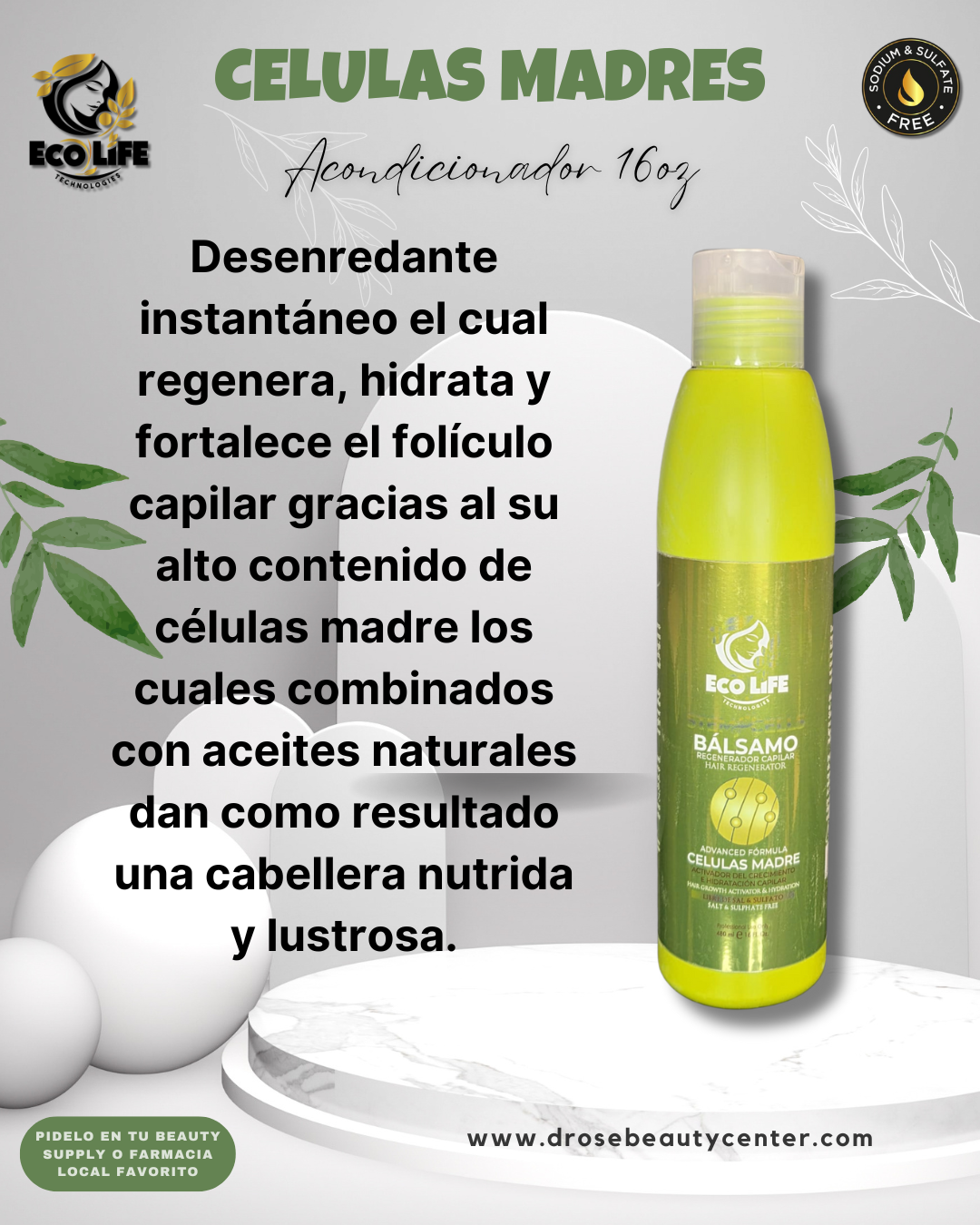 Acondicionador Capilar con Células Madre – ECOLIFE TECHNOLOGIES 16 oz
