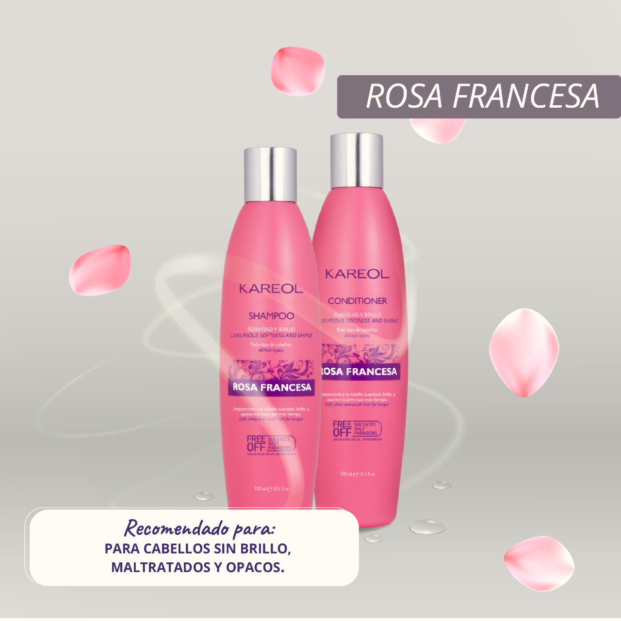 KAREOL ROSA FRANCESA ACONDICIONADOR 10.1OZ 383020300