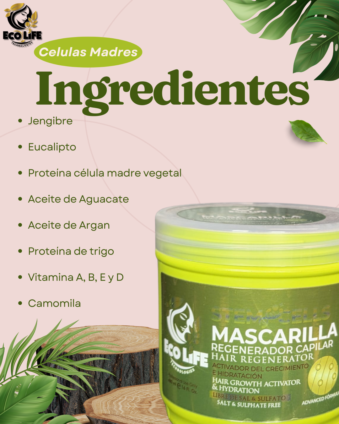 💚 ECOLIFE TECHNOLOGIES – MASCARILLA CAPILAR REGENERADORA CON CÉLULAS MADRE 16oz