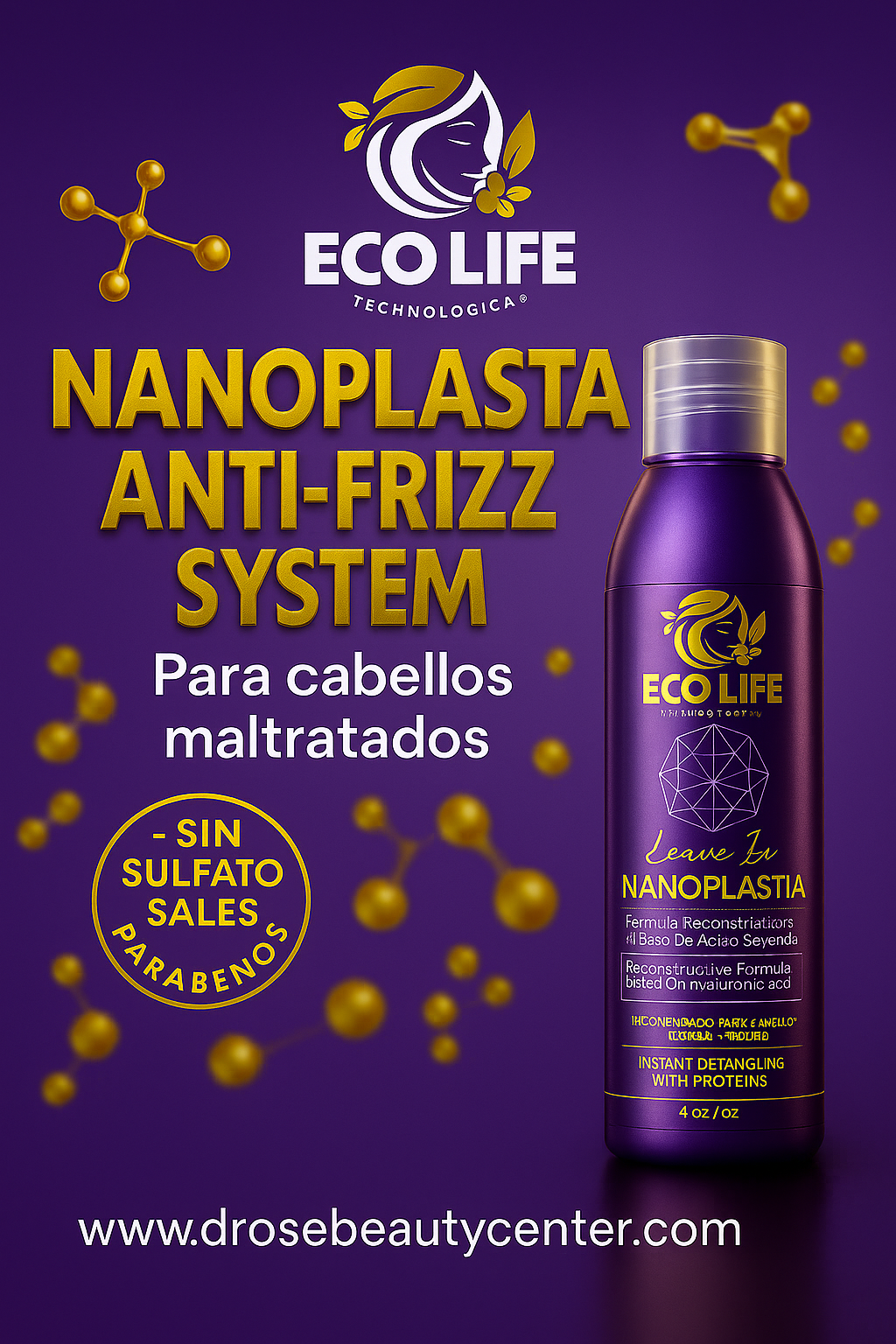 🌟 ECOLIFE TECHNOLOGIES NANOPLASTIA LEAVE IN 4OZ