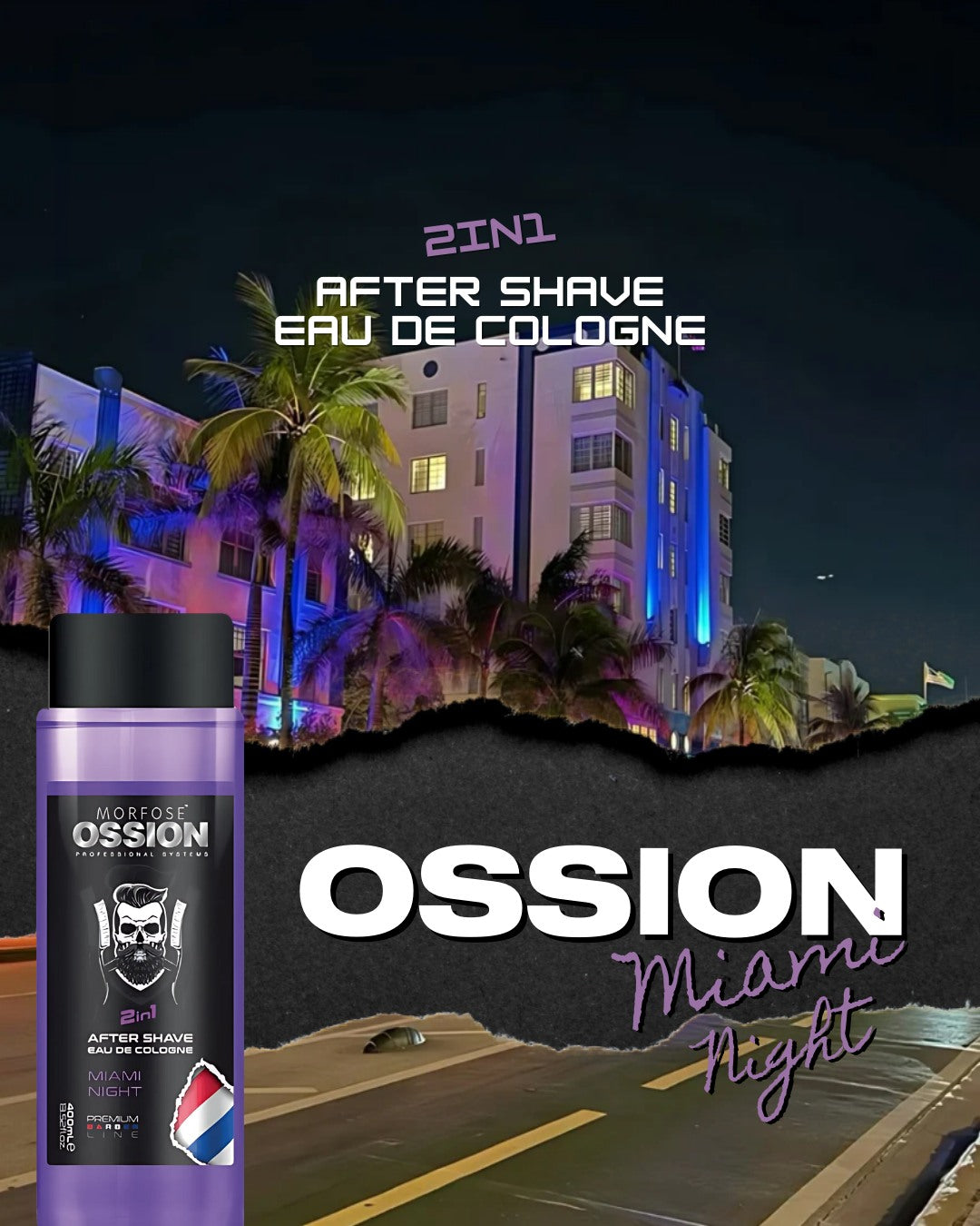 OSSION PROFESSIONAL AFTER SHAVE 2 IN 1 COLOGNE MIAMI NIGHT 13.52OZ OSS093
