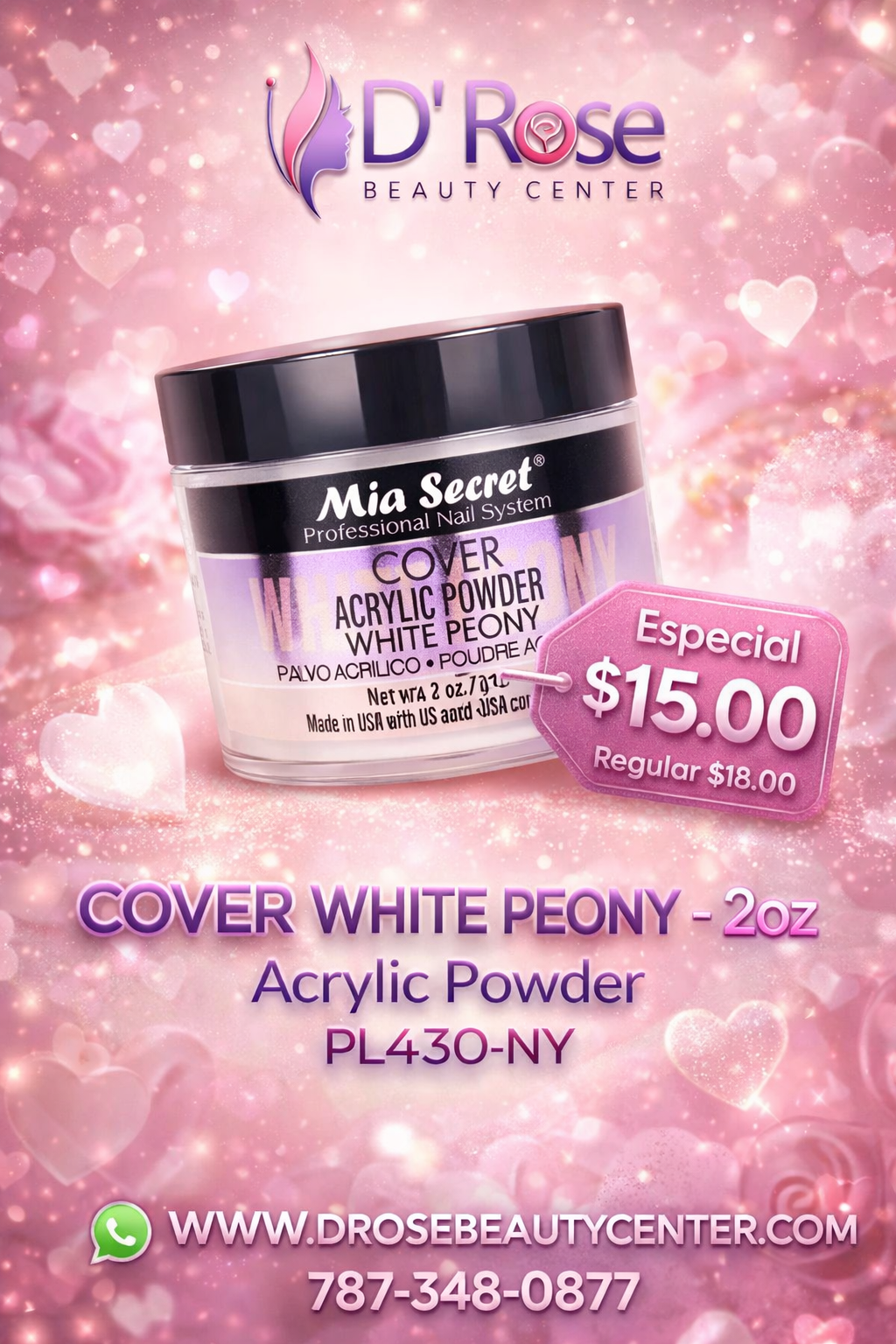💖✨ Mia Secret® Cover WHITE PEONY 2 oz – Acrílico Cover Profesional PL430-NY ✨💖